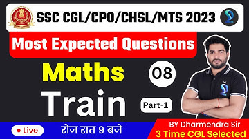 SSC CGL/CPO/CHSL/MTS 2023 | Maths Most Expected Questions | Train -1 | Dharmendra Sir