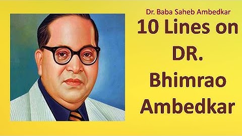 10 lines on Dr Bhimrao Ambedkar in English | Essay on Dr BR Ambedkar speech | #essayondrbrambedkar