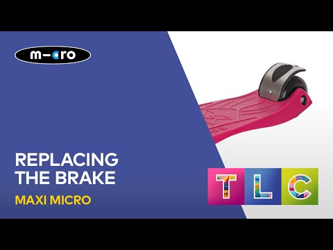 How to Replace Micro Scooter Brake (Mini & Maxi)
