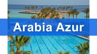 Территория отеля Arabia Azur Resort 4* Хургада