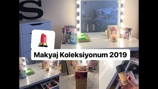 Makyaj Koleksiyonum 2019 Makeup Collection 