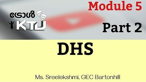 DHS Module 5  part 2 |S6 Civil |CE302