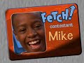 FETCH! With Ruff Ruffman - How to Get Dogs and Doggerel in Better Shape (Part 1)