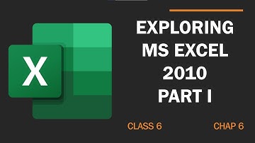 Class 6 || Computer Science || Exploring MS Excel || PART 1