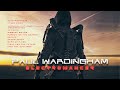 Paul Wardingham | Electromancer [FULL ALBUM]