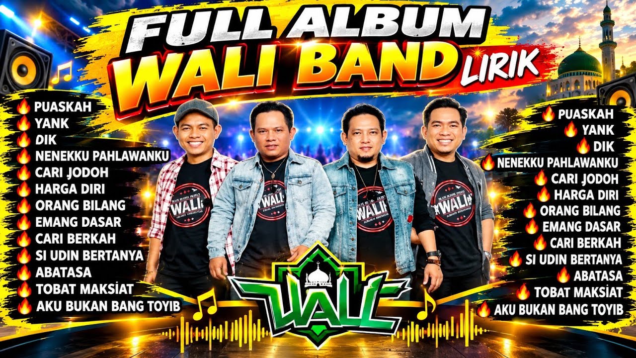 WALI BAND FULL ALBUM DAN LIRIK 2026🔥CARI JODOH 🔥YANK 🔥NENEKKU PAHLAWAN KU