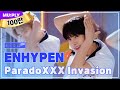 [LIVE] ENHYPEN(엔하이픈) - ParadoXXX Invasion | 엔진을 빽으로.. 세상과 맞짱 뜬다.. 👊 | 플리예고LIVE