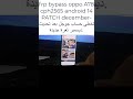 frp bypass oppo A78 cph2565 android 14 PATCH december-تخطي حساب جوجل بعد تحديث ديسمبر ثغرة جديدة.