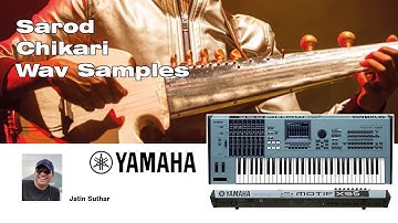 Yamaha Motif XS6 Video-8 | WAV Sample Sarod+Chikari from Roland Fantom G6