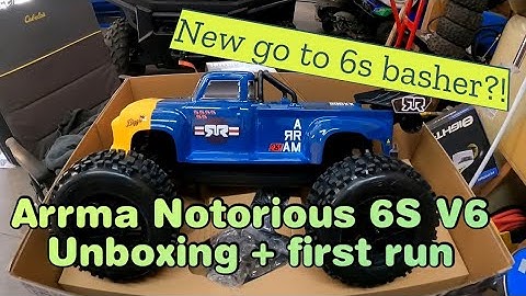 Arrma Notorious 6s V6 unboxing and first run