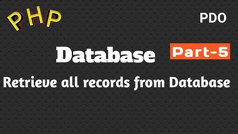 Retrieve all records from database using PDO