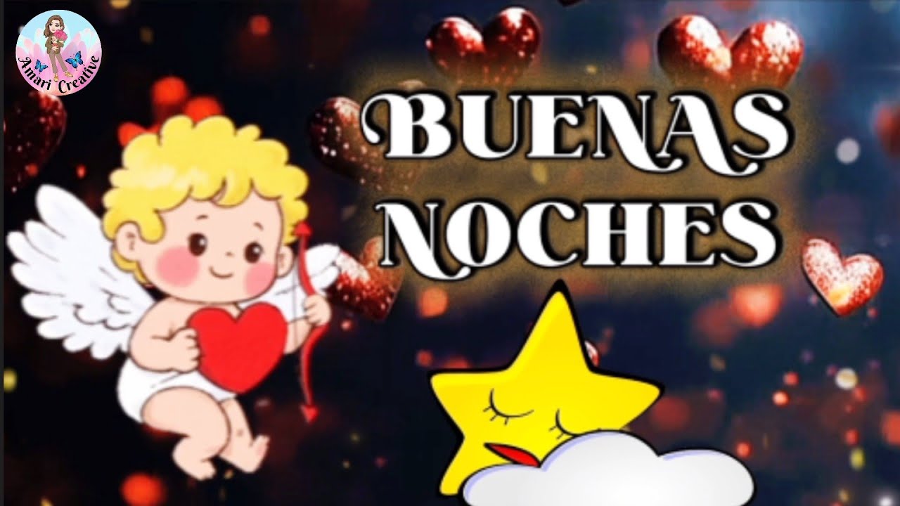 ✨️⚘️Feliz Noche 🤗 Dulces Sueños 🍒🦋