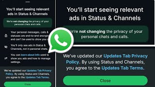 You’ll start seeing relevant ads in Status & Channels WhatsApp New Update Pop Up 