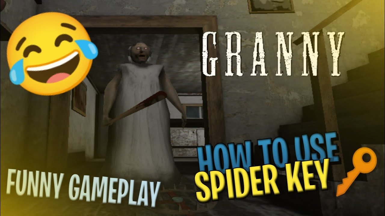 Granny Chapter 1 Comedy Gameplay 🔥 How to use Spider key in Granny