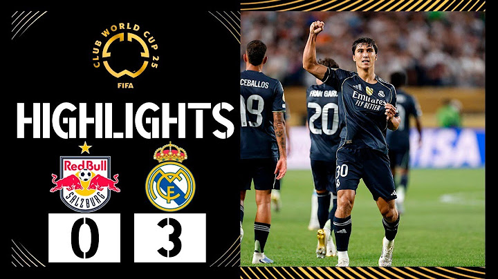 هدف جونزالو جارسيا | ريد بول سالزبورج vs ريال مدريد 0-3 أبرز اللقطات | كأس العالم للأندية 2025