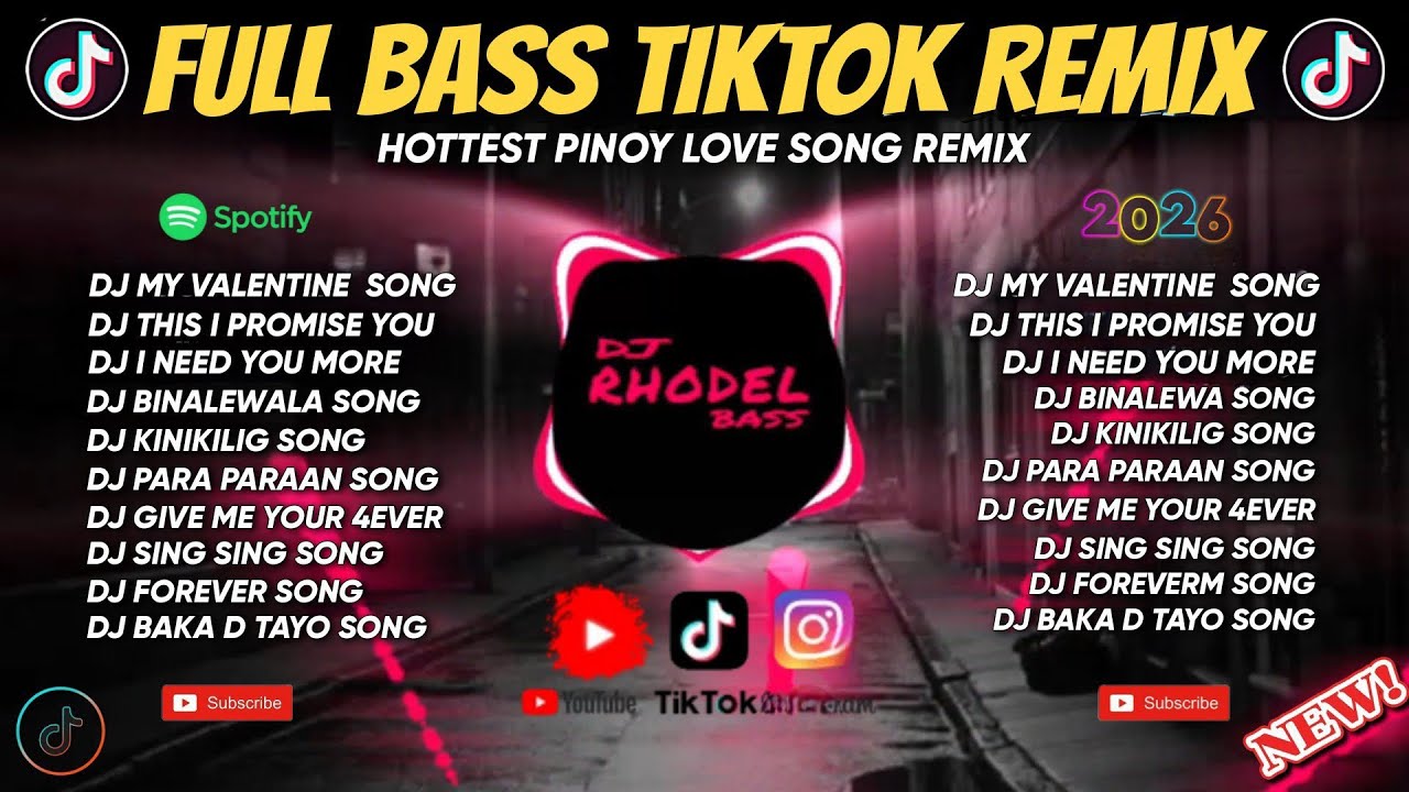 🔥NEW NONSTOP| MY VALENTINE X I NEED YOU X MORE TIKTOK VIRAL FULL BASS REMIX/DJ RHODEL BASS🔥