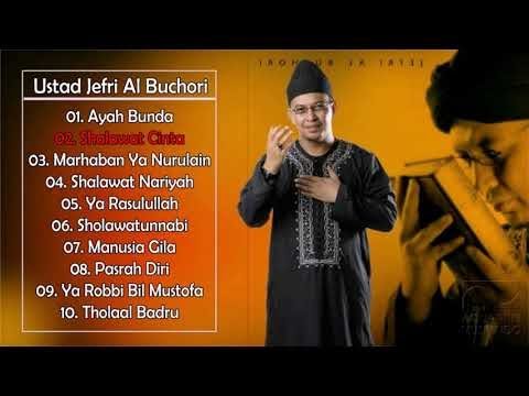  Lagu Ustad Jefri Al Buchori Terpopuler Sepanjang Masa ~ Sholawat Nabi  Merdu Terbaru 