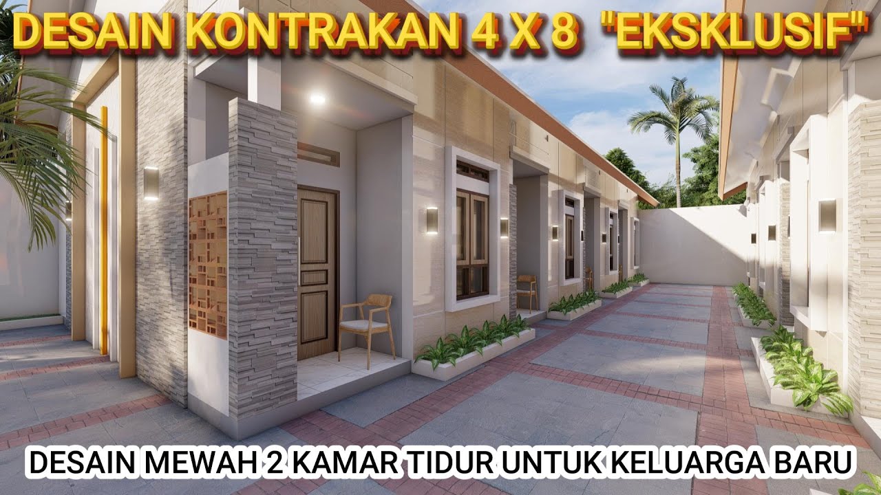 DESAIN KONTRAKAN 4 X 8 EKSLUSIF || 2 Kamar Tidur, Dapur, R. Tamu, T.Cuci & Jemuran