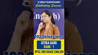 Official Announcement 102 Selections #Rank1 #Gitika #English #RPSC #2ndGrade #BestCoaching