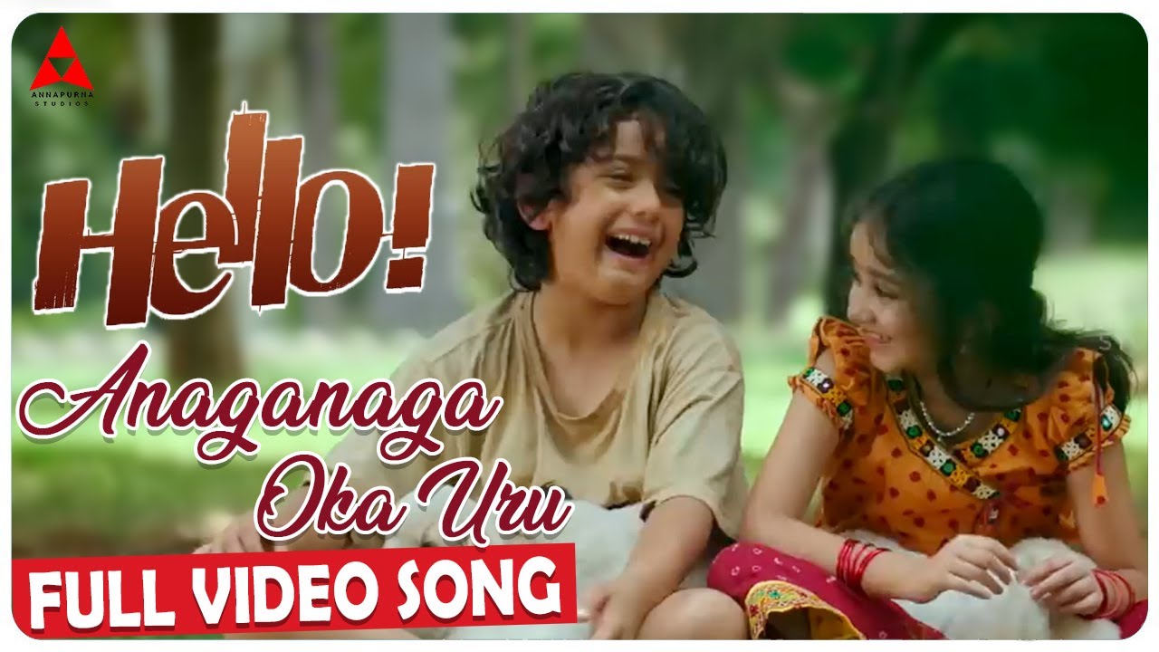 Anaganaga Oka Uru Video Song  Hello Video Songs  Akhil Akkineni Kalyani Priyadarshan
