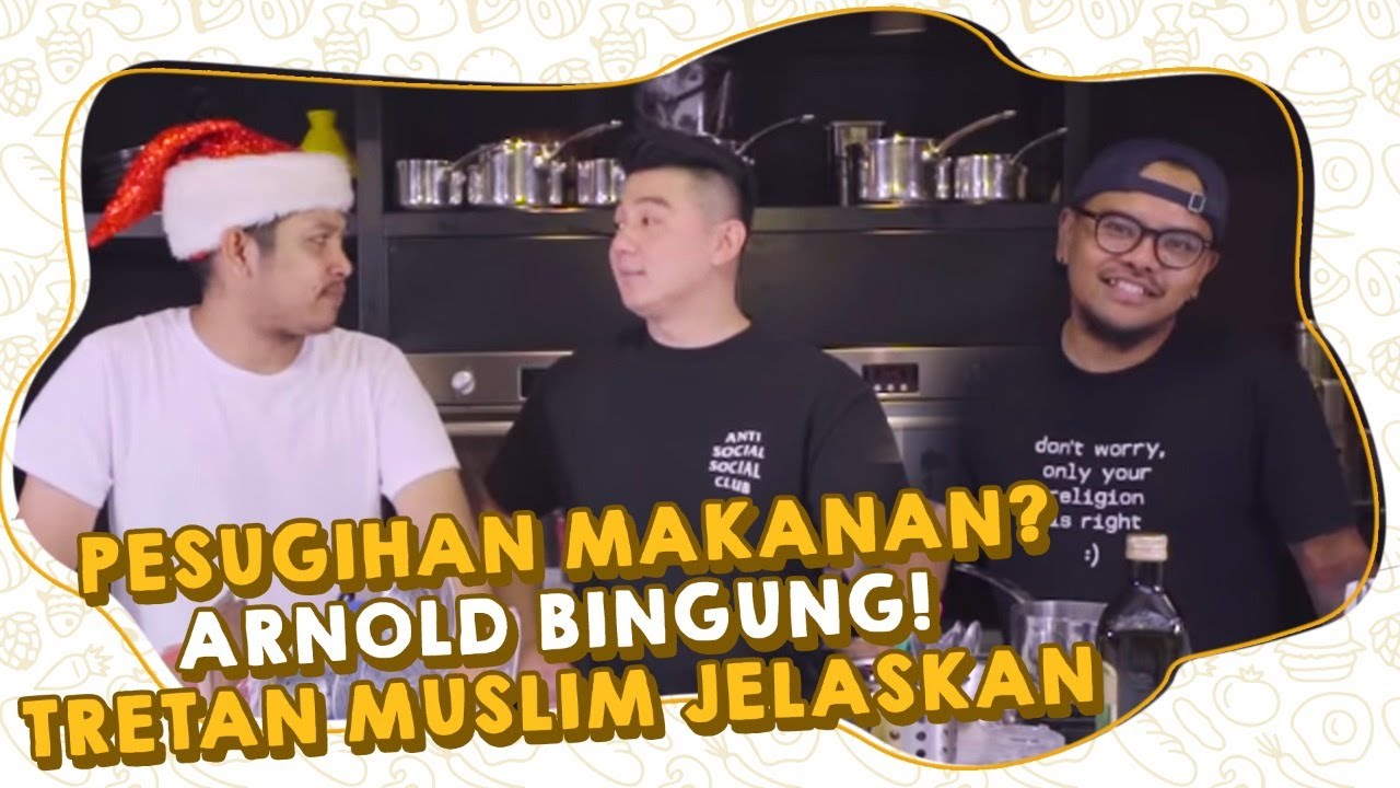 PESUGIHAN MAKANAN? CHEF ARNOLD BINGUNG! TRETAN & COKI MUSLIM JELASIN MAKSUDNYA!