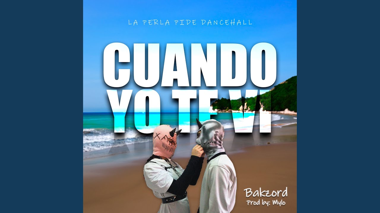 Watch Cuando Yo Te Vi on YouTube Watch Cuando Yo Te Vi on YouTube