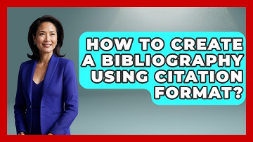 How To Create A Bibliography Using Citation Format? - Law School Prep Hub