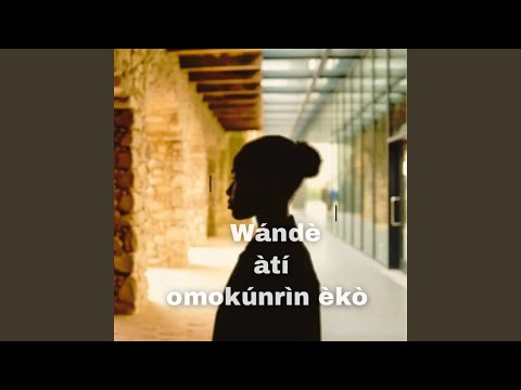 Wande átí Omokúnrin èkò