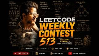 LeetCode Weekly Contest 513 LIVE | Solve All Problems with Me | C++ | Full Explanation