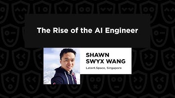 De opkomst van de AI-ingenieur - Shawn Swyx Wang, React Summit US 2023