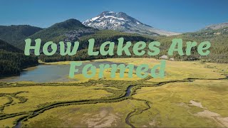 How Lakes Are Formed#geography #geology #formation #lake #earth #planetearth
