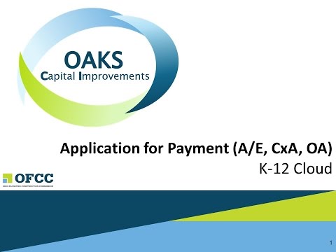 Create Application for Payment  (AE, Cx, OA), K-12 Cloud