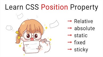 Positions in CSS | Learn CSS Position Property | | Static, Relative, Fixed, Absolute, Sticky |