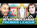 Intentamos ganar la premier league en dvadi con davo lo conseguimos