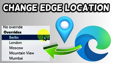 How to change location in Microsoft Edge browser! | Change Edge location