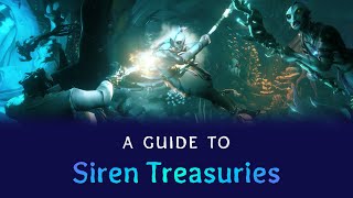 Sea of Thieves: Siren Treasury Guide