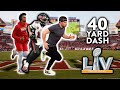 40 Yard Dash vs Tom Brady and Patrick Mahomes at Super Bowl LV