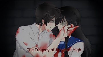 The Tragedy of Akademi High『Yandere Simulator FANVID』