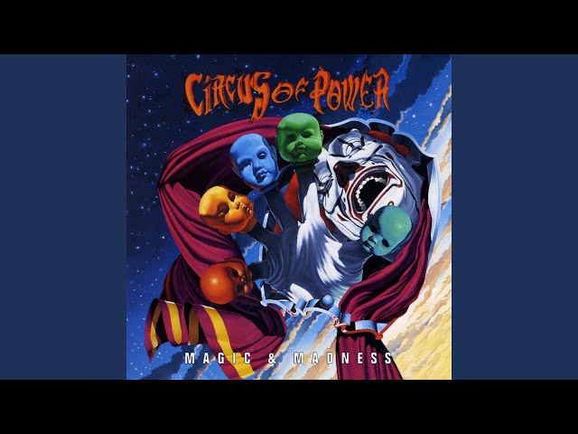 Circus Of Power - Swamp Devil