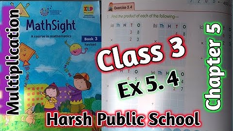 Exercise 5.4  Maths Sight Class 3|Chapter 5 Multiplication |Maths Sight Class 3|#hpsgurugram