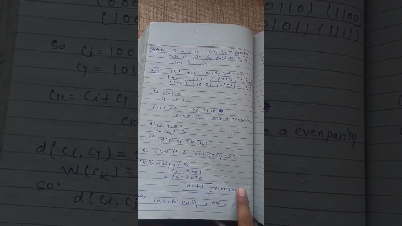 Show that (4,3) even parity is Liner Block code and Odd parity is not a Liner Block code