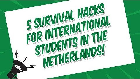 Webinar - 5 Survival Hacks for International Students in the Netherlands #studyinholland