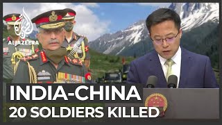 India says 20 soldiers killed in border clash with China