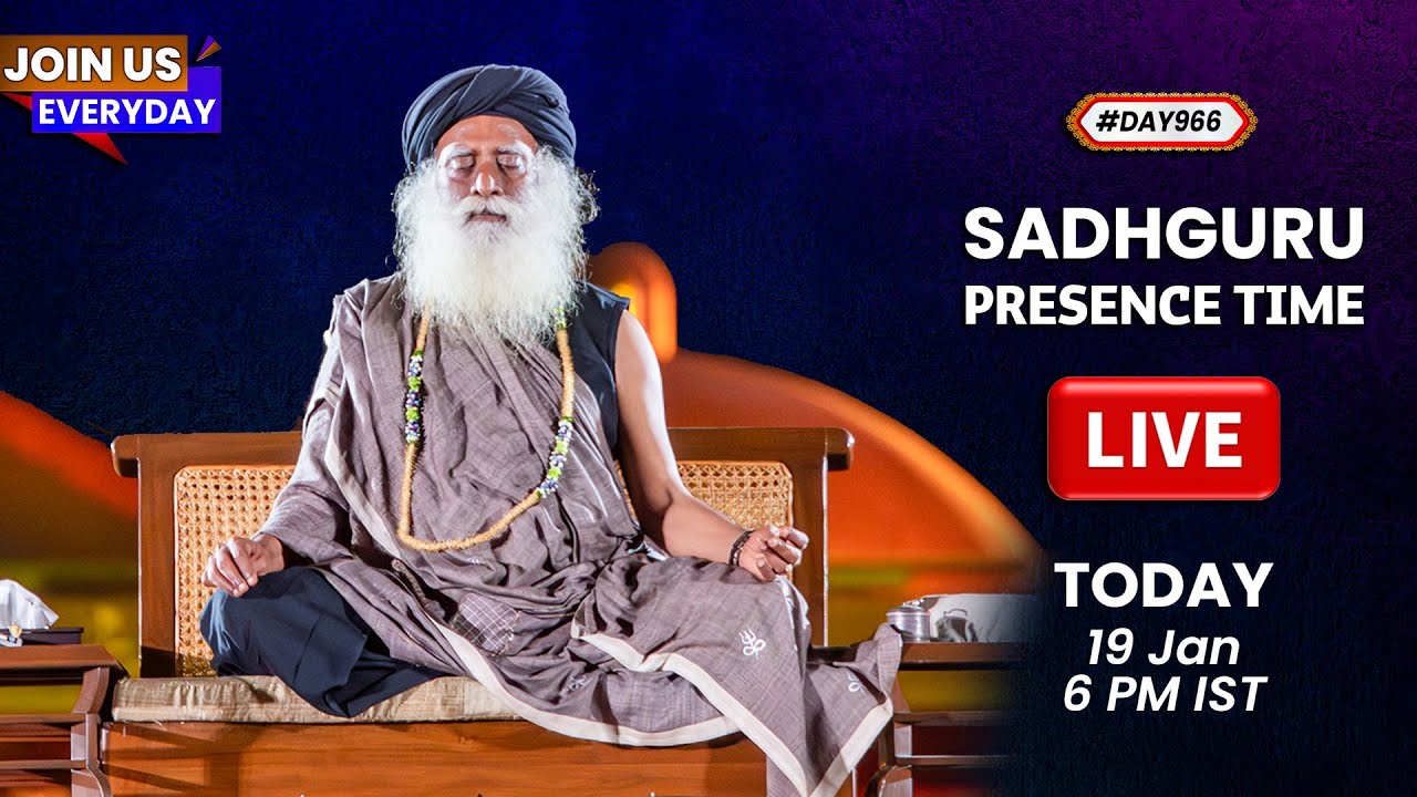 🔴LIVE | Sadhguru Presence Time | SADHGURU WISDOM BITES | 6 PM | 19 Jan | Isha Yoga Center | 