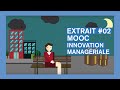 MOOC Innovation Managériale - Extrait n°2 : la transparence