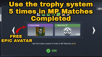 How to Use the Trophy System 5 Times in MP Matches | Free Epic Cactus Avatar COD Mobile