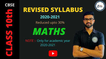 Revised Syllabus For Class 10th Maths(2020-2021)