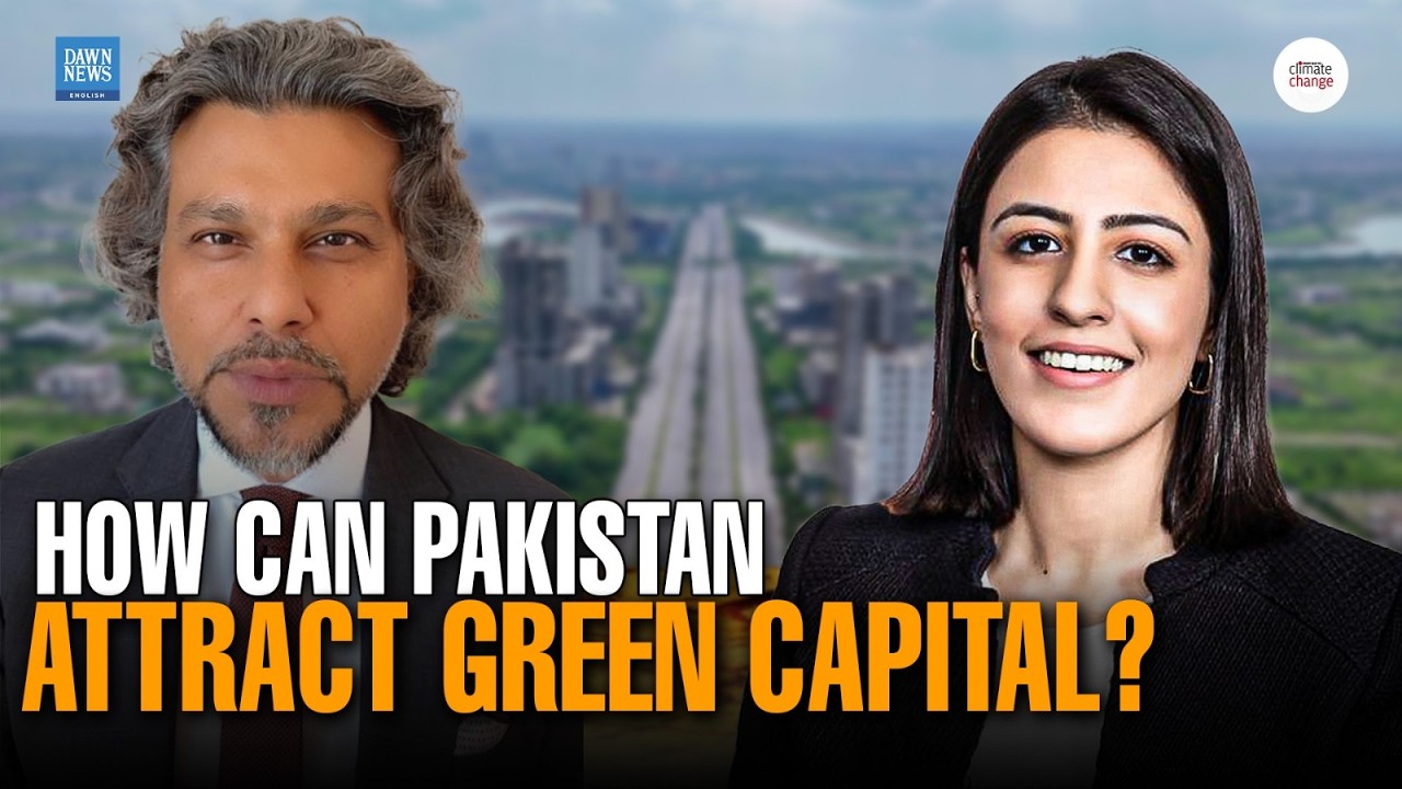 Why Is Pakistan Struggling to Attract Climate Investment?