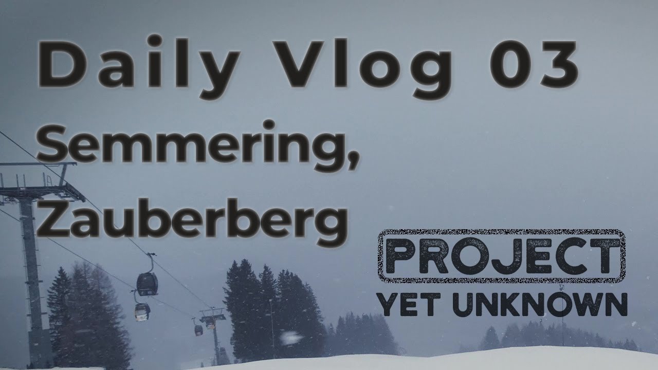 ⁣Skiing in Austria - Zauberberg, Semmering - Daily Vlog 03