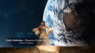 Ekaterina Shelehova -  Earth Melodies Resimi